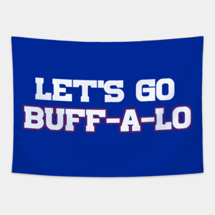 Let's Go Buff-A-Lo Tapestry