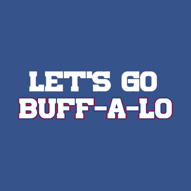 Let's Go Buff-A-Lo by Table Smashing