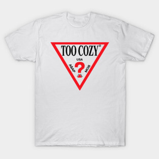 Too Cozy Tour T-Shirt