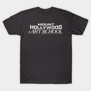 Mount Hollywood Art School T-Shirt
