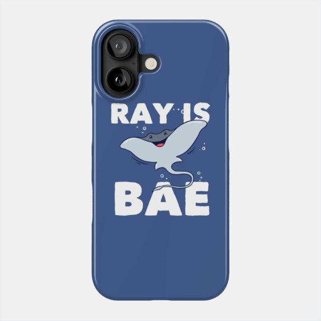 Ray Is Bae Phone Case by dumbshirts