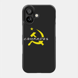 Comrades Friends Phone Case