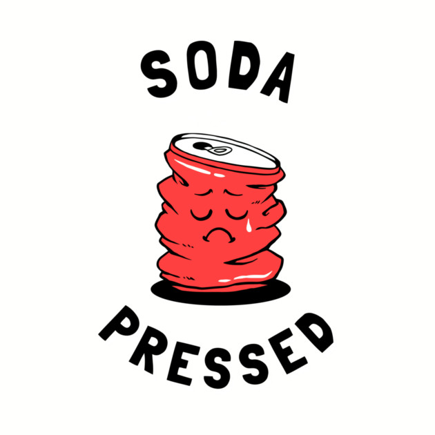 Soda Pressed by dumbshirts