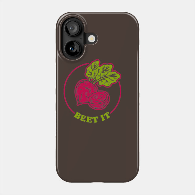 Beet It Phone Case by dumbshirts