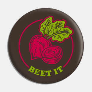 Beet It Pin