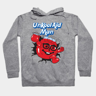UnKool-Aid Man Hoodie
