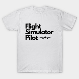 Flight Simulator Pilot T-Shirt