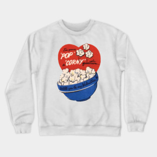 a polyamorous popcorn valentine Crewneck Sweatshirt
