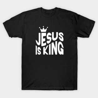 Jesus Is King T-Shirt