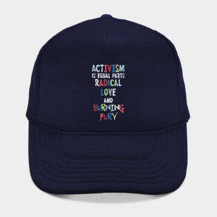 Activism=Love+Fury Hat