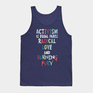 Activism=Love+Fury Tank Top