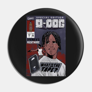 O-Dog - Issue 187 Pin