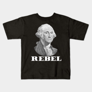 George Washington Rebel Funny President's Day Kids T-Shirt