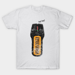 Stud Finder T-Shirt