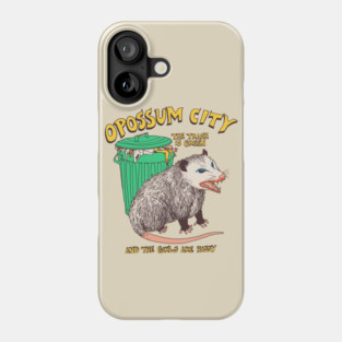 Opossum City Phone Case