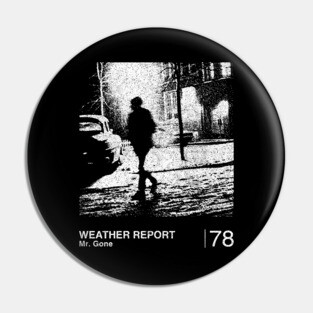 Weather Report / Minimalist Graphic Artwork Fan Design Pin