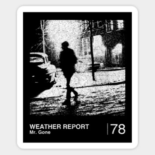 Weather Report / Minimalist Graphic Artwork Fan Design Sticker