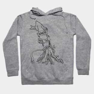 You're Wrong About - where are all the lesbians giant squid, no colour Hoodie