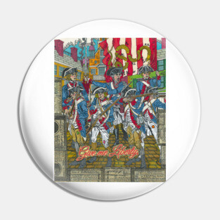 Give Me Liberty Pin
