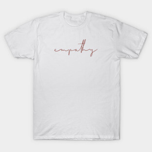 Empathy T-Shirt