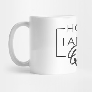 Honey, I am that Queer Mug