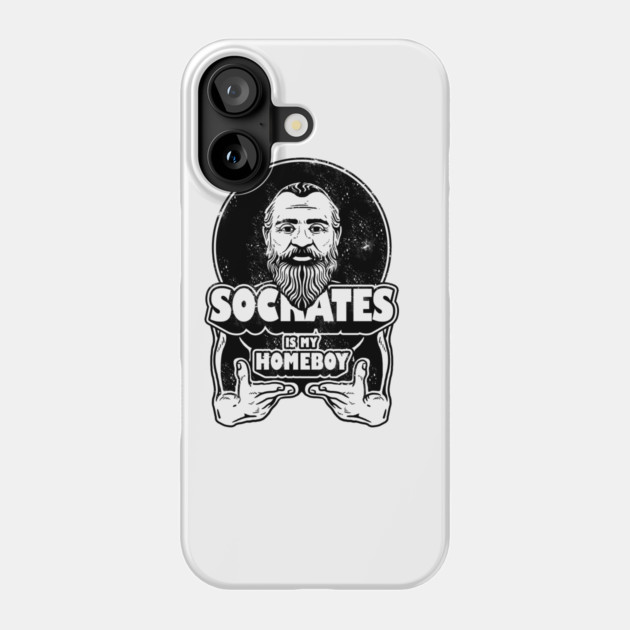 Socrates Is My Homeboy Phone Case by dumbshirts