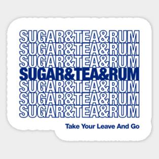 Sugar and Tea and Rum Wellerman Sea Shanties Magnet