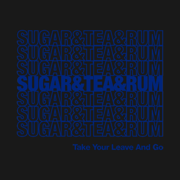 Sugar and Tea and Rum Wellerman Sea Shanties by dumbshirts