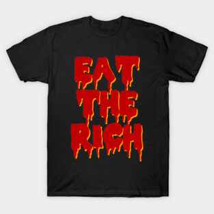 Eat The Rich Graffiti - Punk, Socialist, Leftist, Anarchist T-Shirt