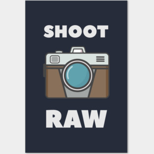 Funny Photography Raw Shoot T-Shirt Posters and Art