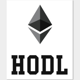 HODL Ethereum Logo Posters and Art