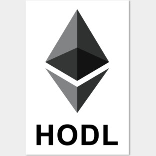 HODL Ethereum (big logo) Posters and Art