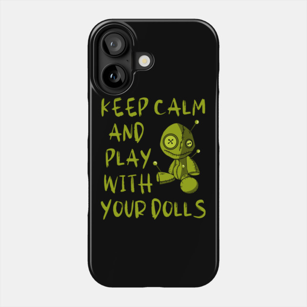 Play with Your Dolls Cheeky Witch® Phone Case by Cheeky Witch