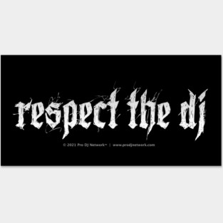 Respect The DJ - Ver. 2 Posters and Art