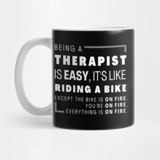 Therapist Easy Funny Mug