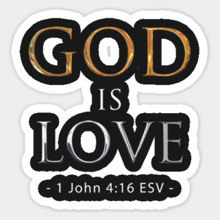 God is love Sticker