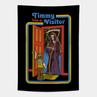 Timmy has a Visitor Tapestry