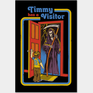 Timmy has a Visitor Posters and Art
