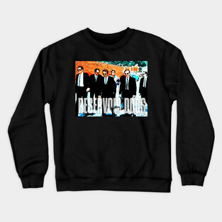 reservoir dogs Crewneck Sweatshirt