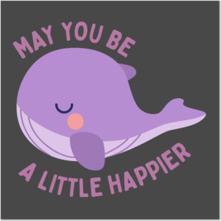 May you be a little happier BTS Tinytan plush whale Posters and Art