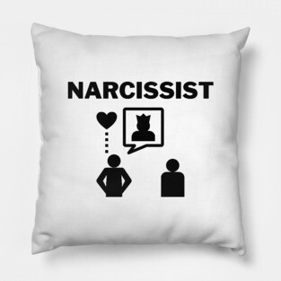 Narcissist Pillow