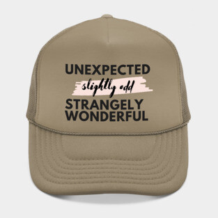 Unexpected, Slightly Odd, Strangely Wonderful Hat