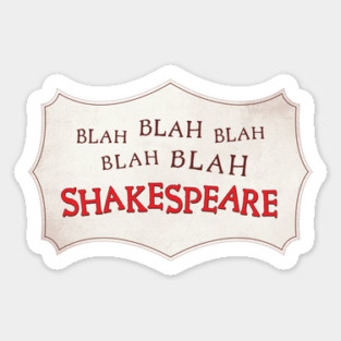 Blah Blah Blah Shakespeare Magnet