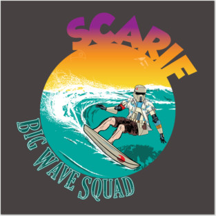Big Wave Squad Scarif Posters and Art