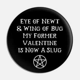Anti-Valentine's Day Funny Love Spell Cheeky Witch® Pin