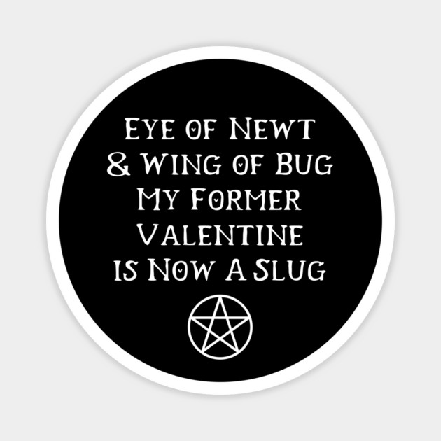 Anti-Valentine's Day Funny Love Spell Cheeky Witch® Magnet by Cheeky Witch