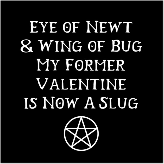 Anti-Valentine's Day Funny Love Spell Cheeky Witch® Wall Art by Cheeky Witch