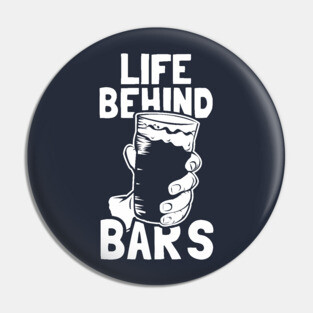 Life Behind Bars Pin