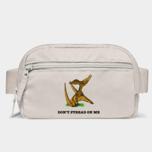 Don't Ptread On Me Bag