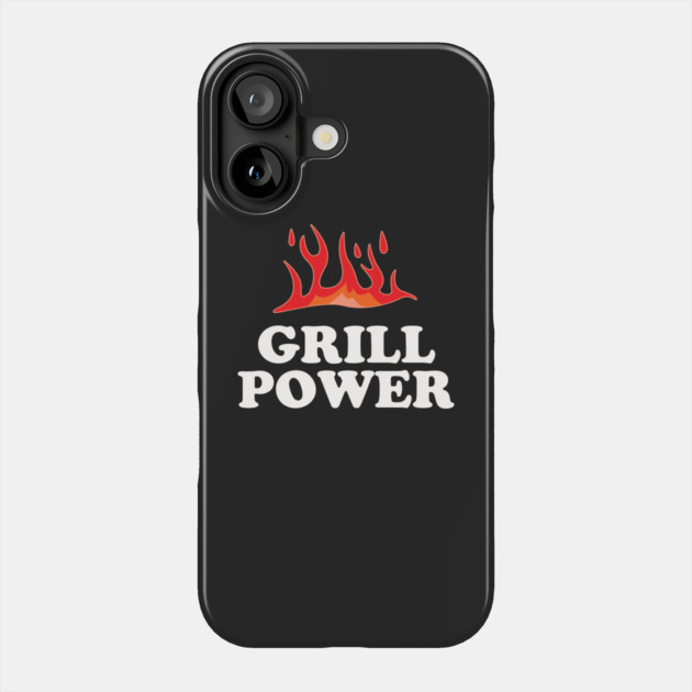 Grill Power Phone Case by dumbshirts
